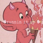 $runnin it up $