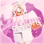 Dreamy Desserts