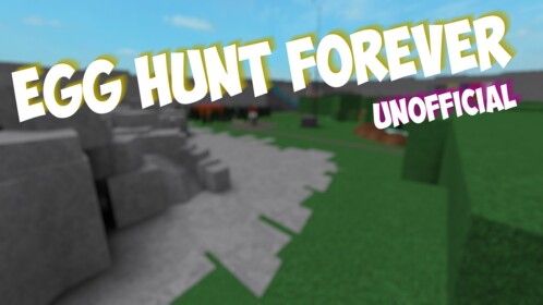 Egg Hunt Forever (Outdated)