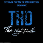 (THD) The High Deaths