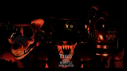 [⚙] Piggy: The Robotic Apocalypse [CHAPTER 6 RP]