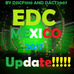 Electric Daisy Carnival Mexico 2017