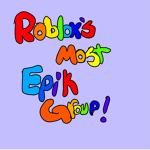 Roblox's most Epik group!