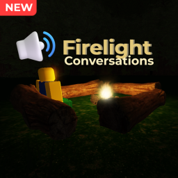 🔊 Firelight Conversations (early access)