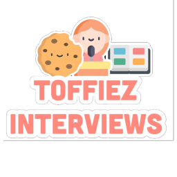 Toffiez | Interview Centre