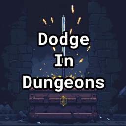 Dodge In Dungeons [Beta]