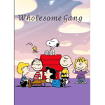 The Wholesome Gang B)