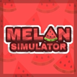 [NEW!] 🍉 Melon Simulator!