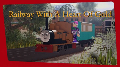 Railway With A Heart Of Gold