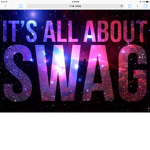 Swag life forever!