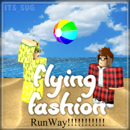 **.:Flying Fashion:.**' RUNWAY!