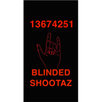 Blinded Shootaz