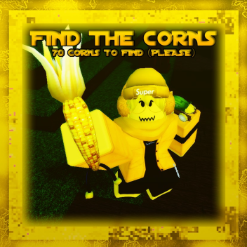 🌽 Find the Corns (78)