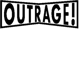 Outraged