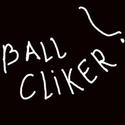 Ball Clicker!