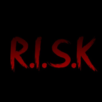 R. I. S. K.