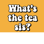 Teaaaaaaa