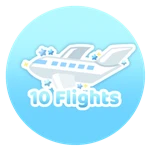 You completed 10 flights! You’re a very good flight attendant!