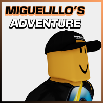 Miguelillo Adventure