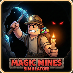 Magic Mines Simulator [Alpha]