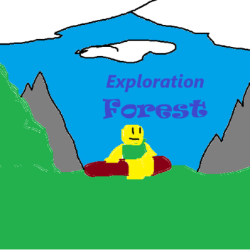 Exploration Forest