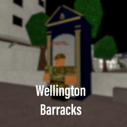 [REOPENED] Wellington Barracks