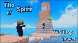 [USUNIĘTO] Duch Wieży Wallhop