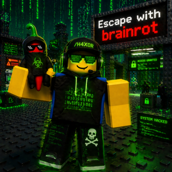 Escape with Brainrot[👾HACKERS👾]