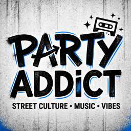 [NEW] PARTY ADDICT