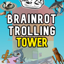 Brainrot Trolling Tower