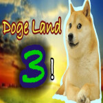 Doge Land 3!