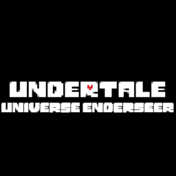 Undertale: Universe Enderseer (TEST PHASE)