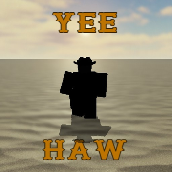 yeehaw