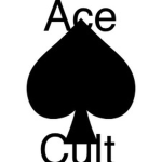 The Ace Cult…