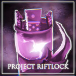 🌌 [EVENT SOON] Project: Riftlock ⚔️