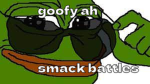 goofy smack battles