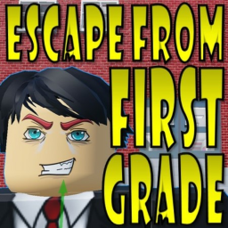 Escape From First Grade: The Obby!!!