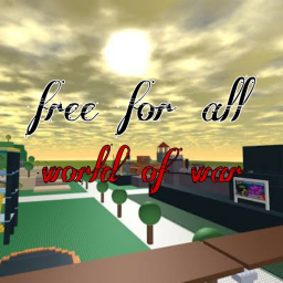 World of WAR [ • Free for All • ]