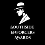 Southside Enforcers Awards