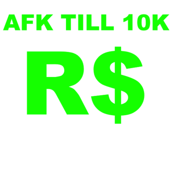 AFK Till 10K