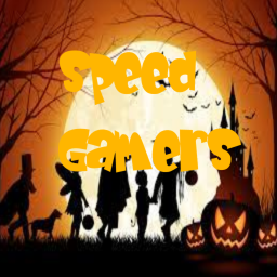 🎃Halloween!🎃 Speed Gamers