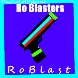 Masterlol O Shane Ro Blaster
