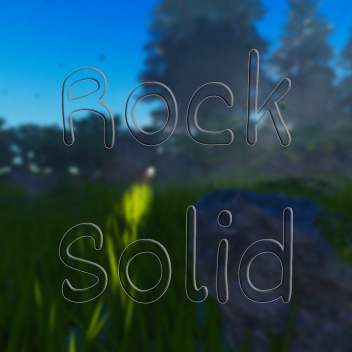 Rock Solid 🪨