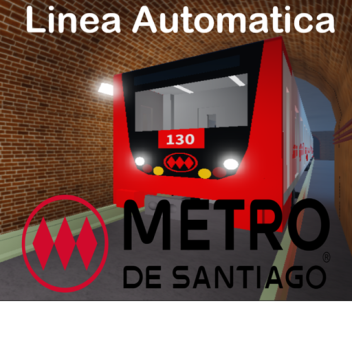 Metro De Santiago [Linea Automatica!]