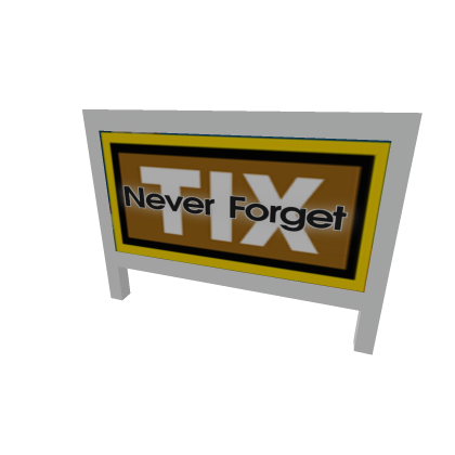 Never Forget Tickets