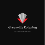 Greenville Roleplay | By Coolkids and Harrison