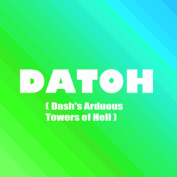 Dash's Arduous Towers of Hell