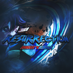 ヤResurrection
