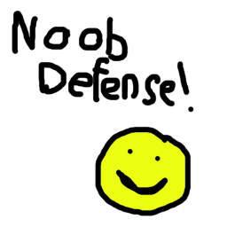 Noob Defense
