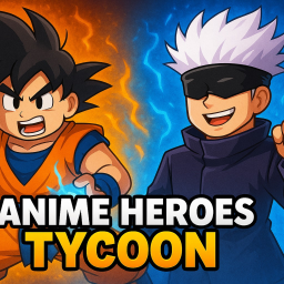 Anime Heroes Tycoon!